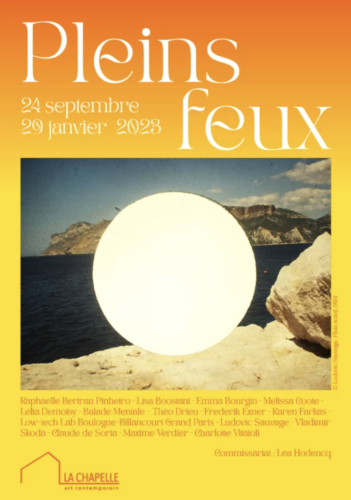 Group exhibition “Pleins Feux” with Raphaëlle Bertran at the chapel of Clairefontaine